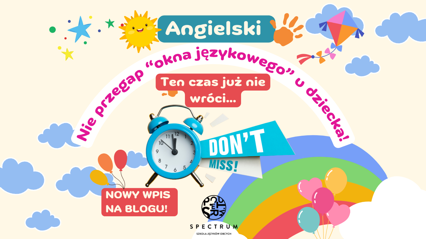 nie przegap okna językowego u dziecka